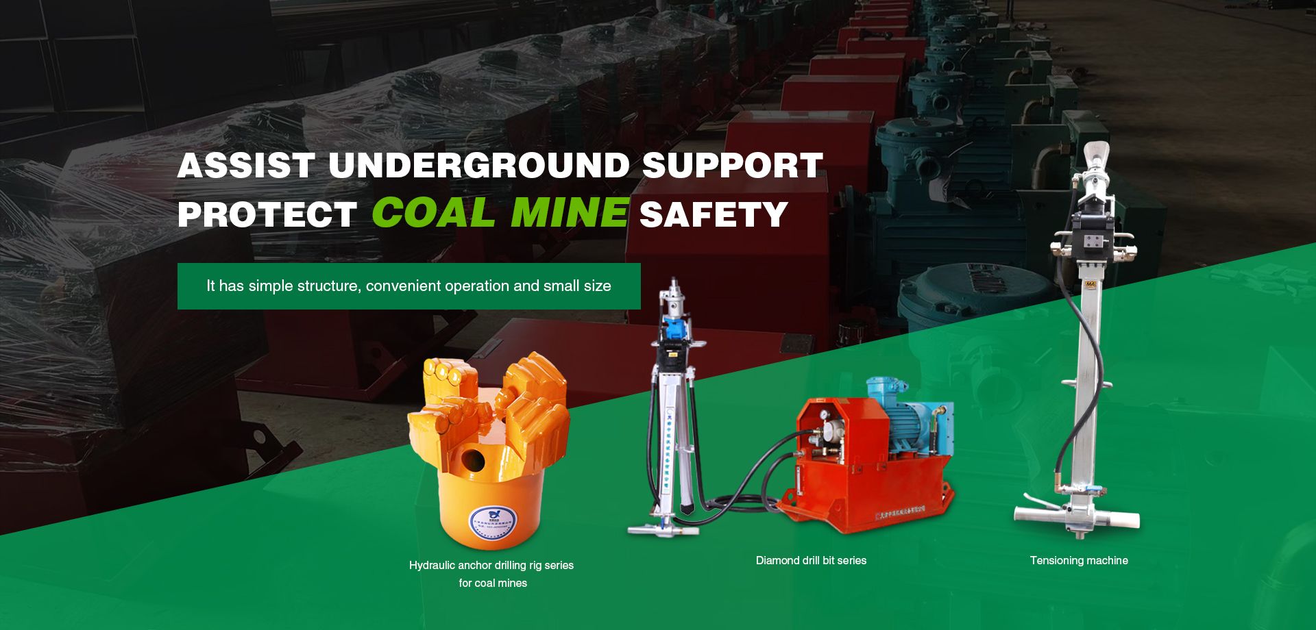 ASSIST UNDERGROUND SUPPORT PROTECT COAL MINE SAFETY